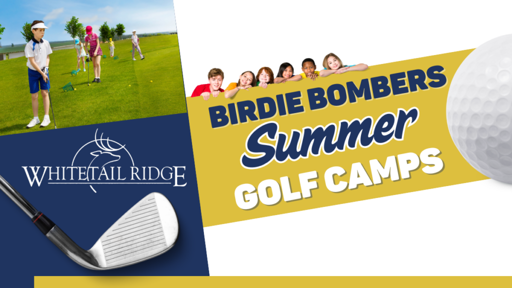 A promotional graphic for Whitetail Ridge Birdie Bombers Summer Golf Camps. The image features a blue and gold color scheme with a collage of photos. On the left, a young boy in a white polo and blue shorts prepares to swing a golf club on a green field with other children practicing in the background. In the center, a group of diverse children peer over a gold banner that reads "Birdie Bombers Summer Golf Camps" in bold blue and white text. The Whitetail Ridge logo, featuring a deer silhouette, is displayed in the bottom left corner next to a close-up of a golf club head and a golf ball.